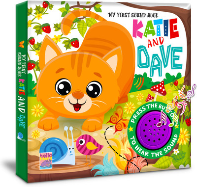 Katie and Dave Single Sound Book for Kids, Childerns and Toddlers - Interactive Musical Rhymes, Baby Learning & Intelligence Fun Colorful Board Book - Ages 1+ Year(Hardcover, HelloFriendBooks)