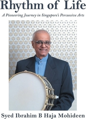 Rhythm of Life(English, Hardcover, Haja Mohideen Syed Ibrahim B)