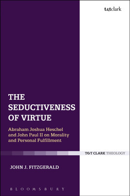 The Seductiveness of Virtue(English, Hardcover, Fitzgerald John J. Dr)