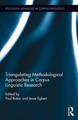 Triangulating Methodological Approaches in Corpus Linguistic Research(English, Hardcover, unknown)
