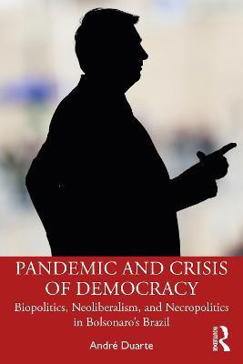 Pandemic and Crisis of Democracy(English, Paperback, Duarte Andre)
