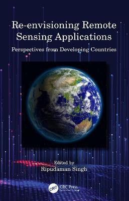 Re-envisioning Remote Sensing Applications(English, Paperback, unknown)
