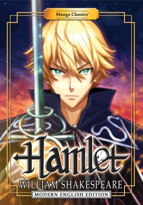 Manga Classics: Hamlet (Modern English Edition)(English, Paperback, Shakespeare William)