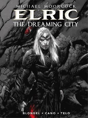Michael Moorcock's Elric Vol. 4: The Dreaming City(English, Paperback, Blondel Julien)