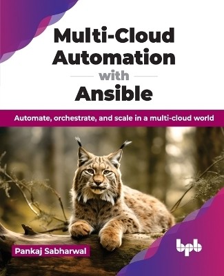 Multi-Cloud Automation with Ansible(English, Paperback, Sabharwal Pankaj)