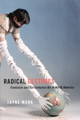 Radical Gestures(English, Paperback, Wark Jayne)