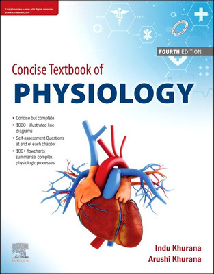 Concise textbook of Physiology, 4e(Paperback, Indu Khurana)