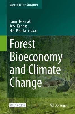 Forest Bioeconomy and Climate Change(English, Hardcover, unknown)