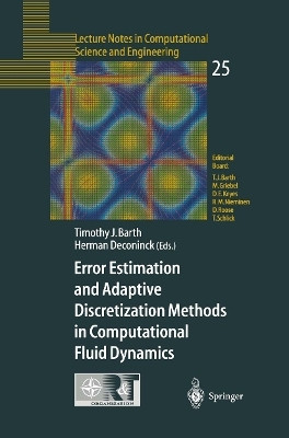 Error Estimation and Adaptive Discretization Methods in Computational Fluid Dynamics(English, Paperback, unknown)