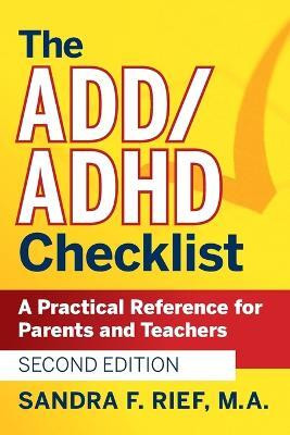 The ADD / ADHD Checklist(English, Paperback, Rief Sandra F.)