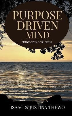 Purpose Driven Mind(English, Paperback, Isaac)