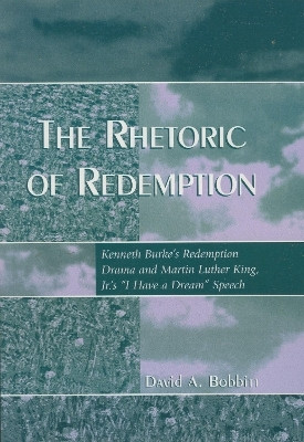 The Rhetoric of Redemption(English, Paperback, Bobbitt David A.)