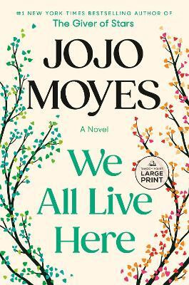 We All Live Here(English, Paperback, Moyes Jojo)