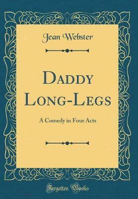 Daddy Long-Legs(English, Hardcover, Webster Jean)