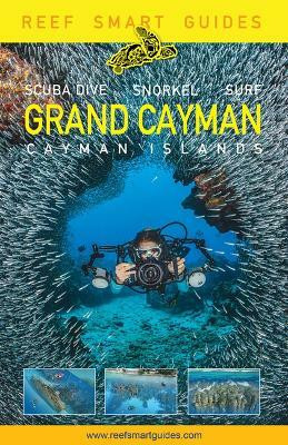 Reef Smart Guides Grand Cayman(English, Paperback, McDougall Peter)