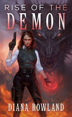 Rise of the Demon(English, Paperback, Rowland Diana)