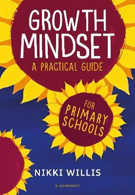 Growth Mindset: A Practical Guide(English, Paperback, Willis Nikki)