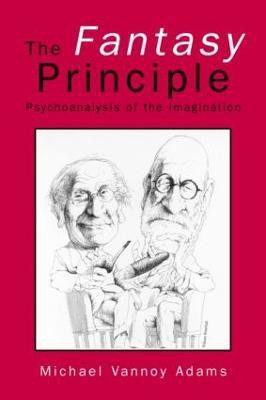 The Fantasy Principle(English, Paperback, Adams Michael Vannoy)