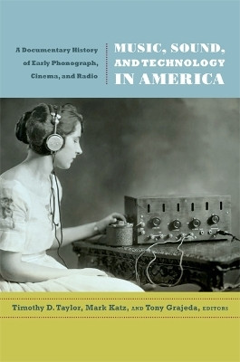 Music, Sound, and Technology in America(English, Paperback, unknown)
