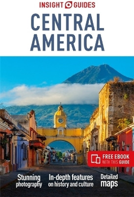 Insight Guides Central America: Travel Guide with eBook(English, Paperback, Insight Guides Stuart)