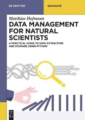 Data Management for Natural Scientists(English, Paperback, Hofmann Matthias)
