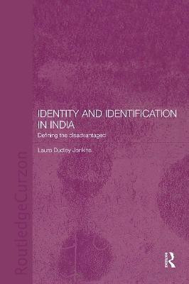 Identity and Identification in India(English, Hardcover, Jenkins Laura Dudley)