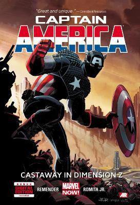 Captain America - Volume 1: Cast Away In Dimension Z Book 1 (marvel Now)(English, Hardcover, Remender Rick)