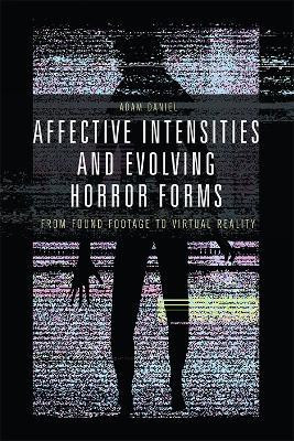 Affective Intensities and Evolving Horror Forms(English, Hardcover, Daniel Adam)