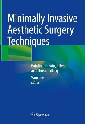 Minimally Invasive Aesthetic Surgery Techniques(English, Hardcover, unknown)