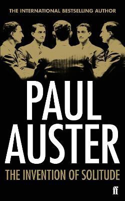 The Invention of Solitude(English, Paperback, Auster Paul)