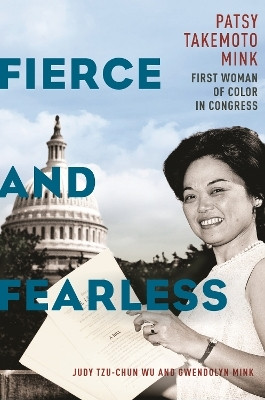 Fierce and Fearless(English, Hardcover, Wu Judy Tzu-Chun)