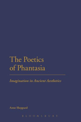 The Poetics of Phantasia(English, Paperback, Sheppard Anne)