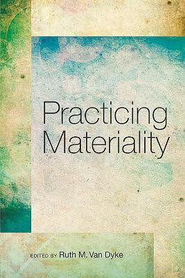 Practicing Materiality(English, Paperback, unknown)