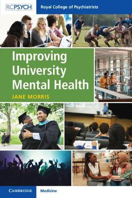 Improving University Mental Health(English, Paperback, Morris Jane)