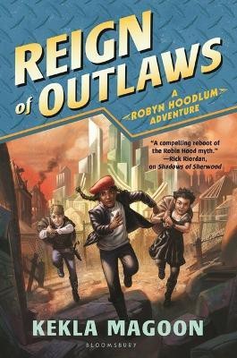 Reign of Outlaws(English, Electronic book text, Magoon Kekla)