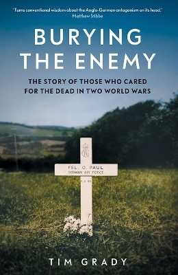 Burying the Enemy(English, Hardcover, Grady Tim)