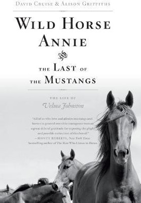 Wild Horse Annie and the Last of the Mustangs(English, Paperback, Cruise David Professor)
