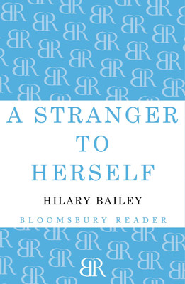 A Stranger to Herself(English, Paperback, Bailey Hilary)