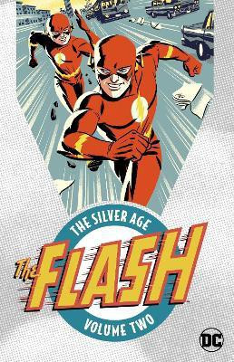 The Flash: The Silver Age Vol. 2(English, Paperback, Broome John)