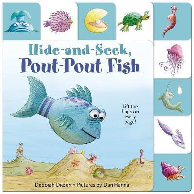 Lift-the-Flap Tab: Hide-and-Seek, Pout-Pout Fish(English, Board book, Diesen Deborah)