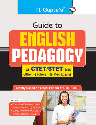 Guide to ENGLISH PEDAGOGY (For CTET/STET and Other Teachers' Related Exam)(English, Paperback, RPH Editorial Board)