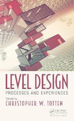 Level Design(English, Paperback, Totten Christopher W.)