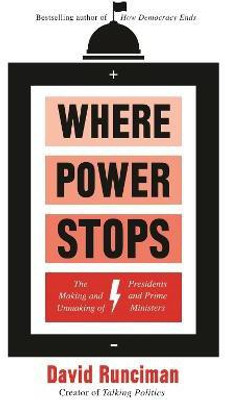 Where Power Stops(English, Paperback, Runciman David)