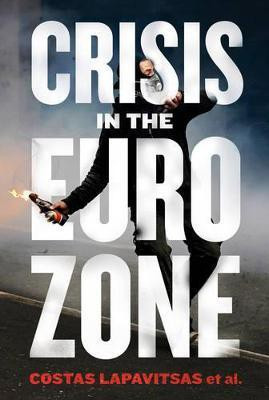 Crisis in the Eurozone(English, Paperback, Lapavitsas Costas)