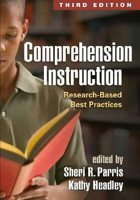 Comprehension Instruction, Third Edition(English, Paperback, unknown)