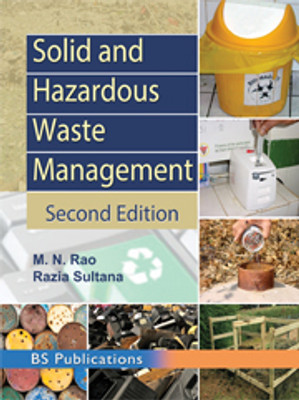 Solid and Hazardous Waste Management, Second Edition(Paperback, M. N. Rao)