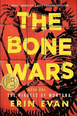 The Bone Wars(English, Paperback, Evan Erin S.)