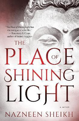 The Place of Shining Light(English, Paperback, Sheikh Nazneen)