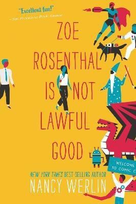 Zoe Rosenthal Is Not Lawful Good(English, Paperback, Werlin Nancy)