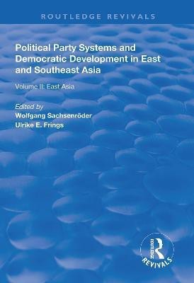 Political Party Systems and Democratic Development in East and Southeast Asia(English, Hardcover, unknown)